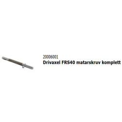 Drive shaft FRS40 feed...